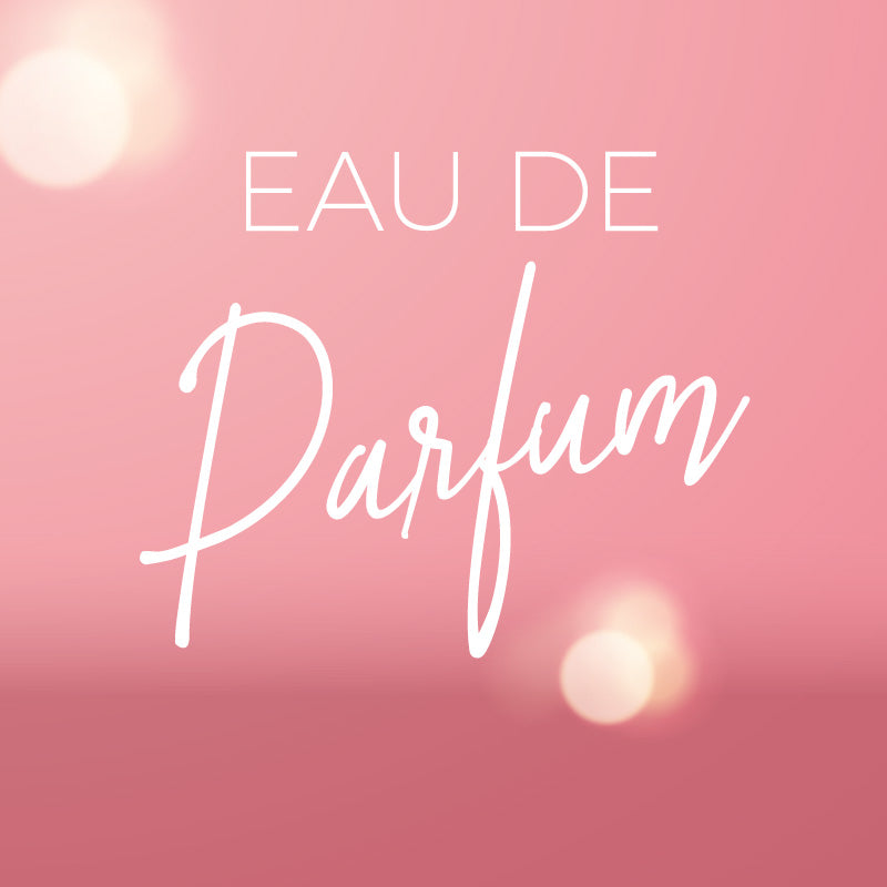 Eau de Parfum (EDP)